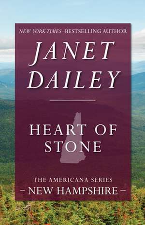 Heart of Stone de Janet Dailey