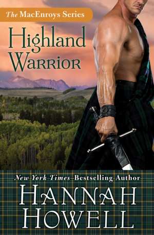 Highland Warrior de Hannah Howell