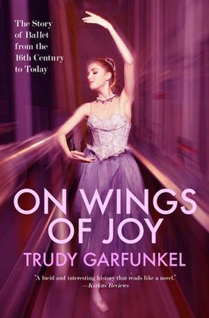 On Wings of Joy de Trudy Garfunkel