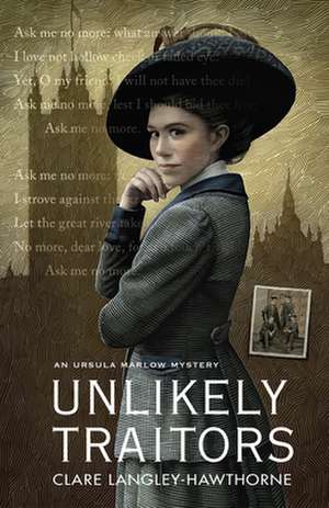 Unlikely Traitors de Clare Langley-Hawthorne