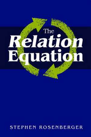 The Relation Equation de Stephen Rosenberger