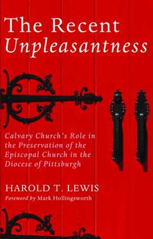 The Recent Unpleasantness de Harold T. Lewis