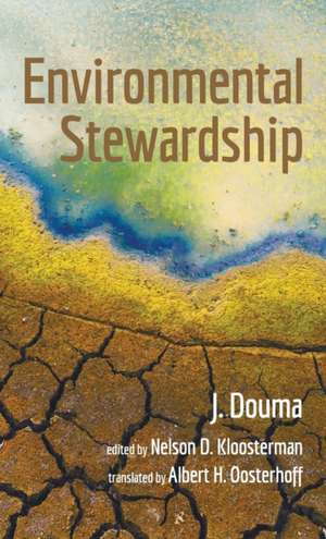 Environmental Stewardship de J. Douma