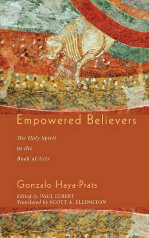 Empowered Believers de Gonzalo Haya-Prats