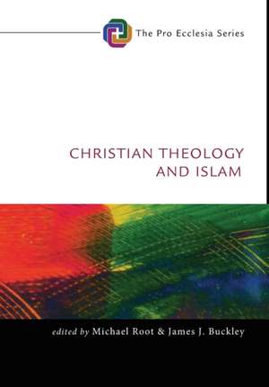 Christian Theology and Islam de James J. Buckley