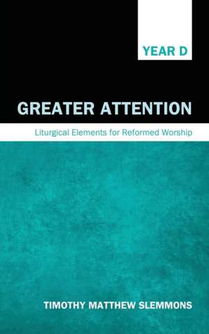 Greater Attention de Timothy Matthew Slemmons