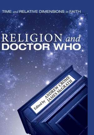 Religion and Doctor Who de Andrew Crome