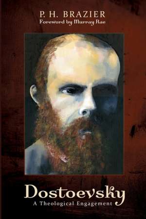 Dostoevsky de P. H. Brazier