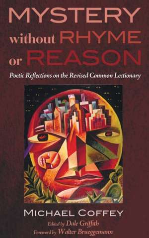 Mystery Without Rhyme or Reason de Michael Coffey