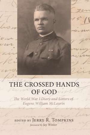 The Crossed Hands of God de Jerry R. Tompkins