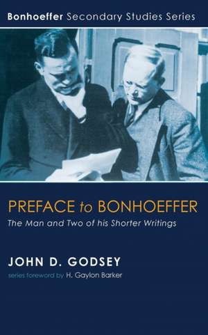Preface to Bonhoeffer de John D. Godsey