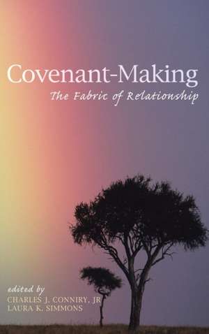 Covenant-Making de Charles J. Conniry