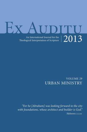 Ex Auditu - Volume 29 de Klyne Snodgrass