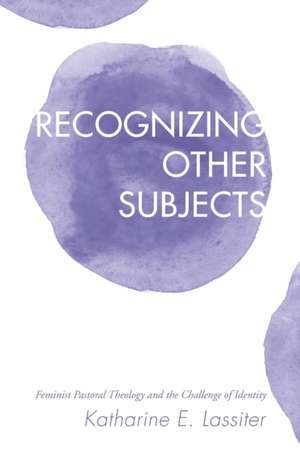 Recognizing Other Subjects de Katharine E. Lassiter