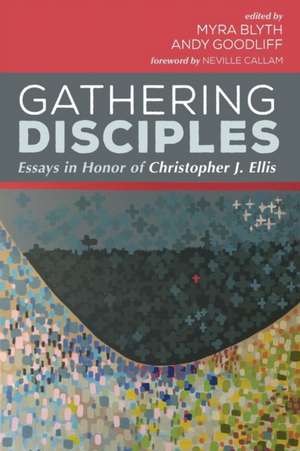 Gathering Disciples de Myra Blyth