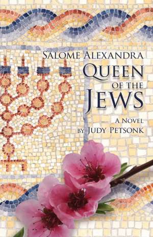 Queen of the Jews de Judy Petsonk