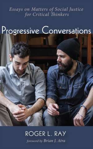 Progressive Conversations de Roger L. Ray