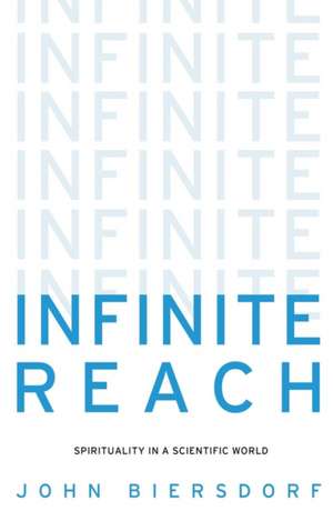 Infinite Reach de John E. Biersdorf