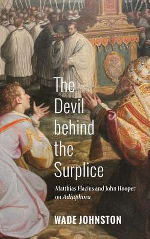 The Devil Behind the Surplice de Johnston, Wade