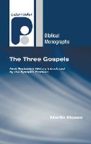 The Three Gospels de Martin Mosse