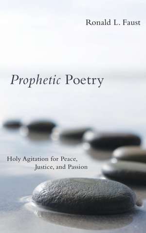 Prophetic Poetry de Ronald L. Faust