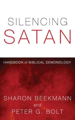 Silencing Satan de Sharon Beekmann