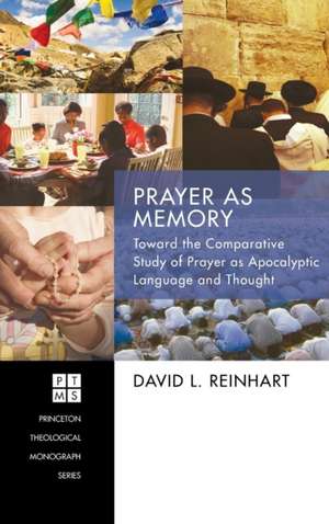 Prayer as Memory de David L. Reinhart