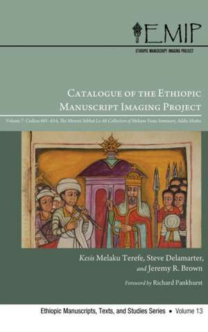 Catalogue of the Ethiopic Manuscript Imaging Project de Melaku Terefe