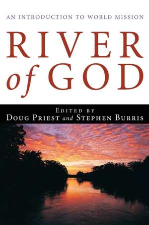 River of God de Douglas D. Jr. Priest