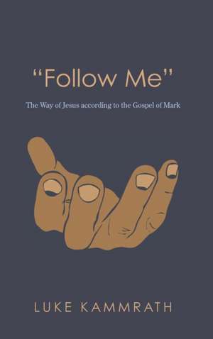 "Follow Me" de Luke Kammrath