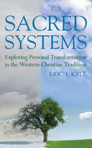 Sacred Systems de Eric J. Kyle