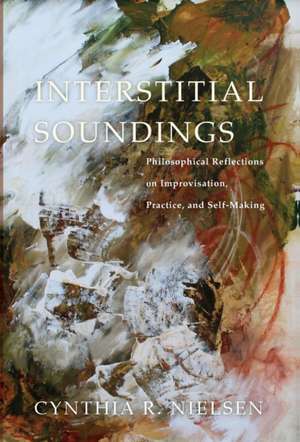 Interstitial Soundings de Cynthia R. Nielsen