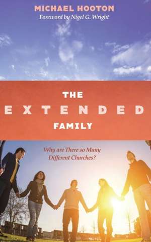 The Extended Family de Michael John Hooton