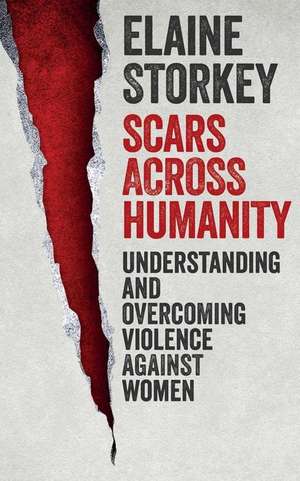 Scars Across Humanity de Elaine Storkey