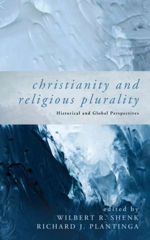 Christianity and Religious Plurality de Richard J. Plantinga