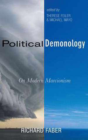 Political Demonology de Richard Faber