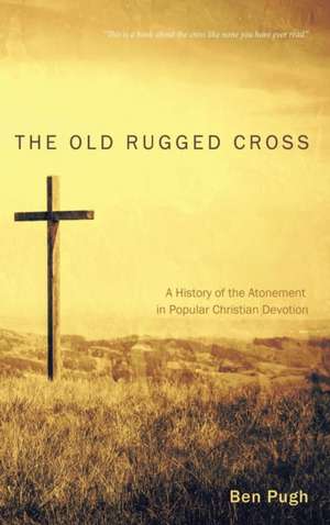 The Old Rugged Cross de Ben Pugh