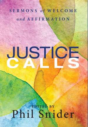 Justice Calls de Phil Snider