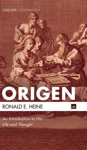 Origen de Ronald E. Heine