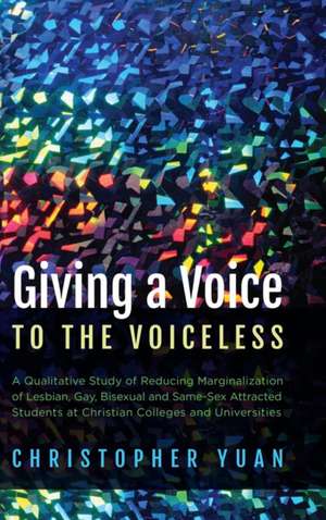 Giving a Voice to the Voiceless de Christopher Yuan