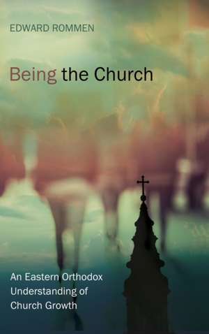 Being the Church de Edward Rommen