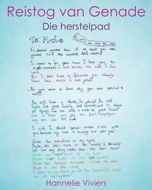 Reistog van Genade de Hannelie Viviers