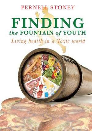 Finding the Fountain of Youth de Pernell Stoney