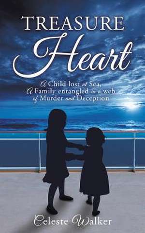 Treasure Heart de Celeste Walker