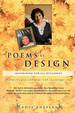 Poems by Design de Gladys Kneeland