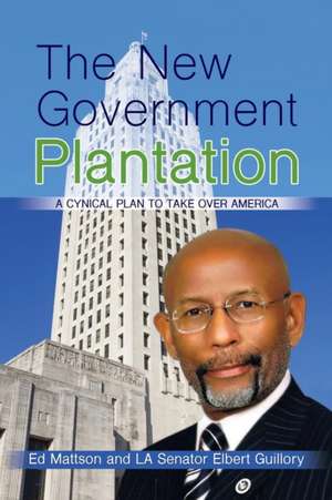 The New Government Plantation de Ed Mattson