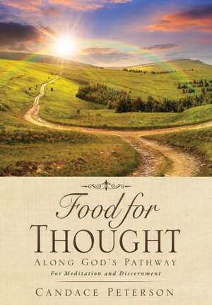 Food for Thought de Candace Peterson