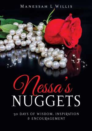 Nessa's Nuggets de Manessah L. Willis