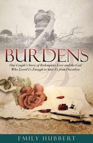 Burdens de Emily Hubbert