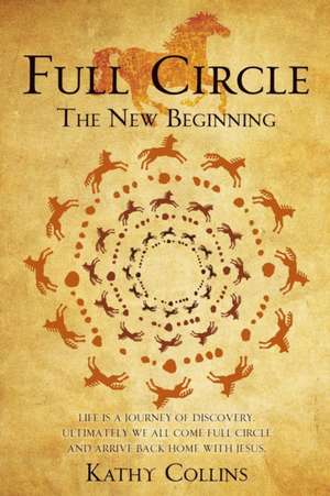 Full Circle de Kathy Collins
